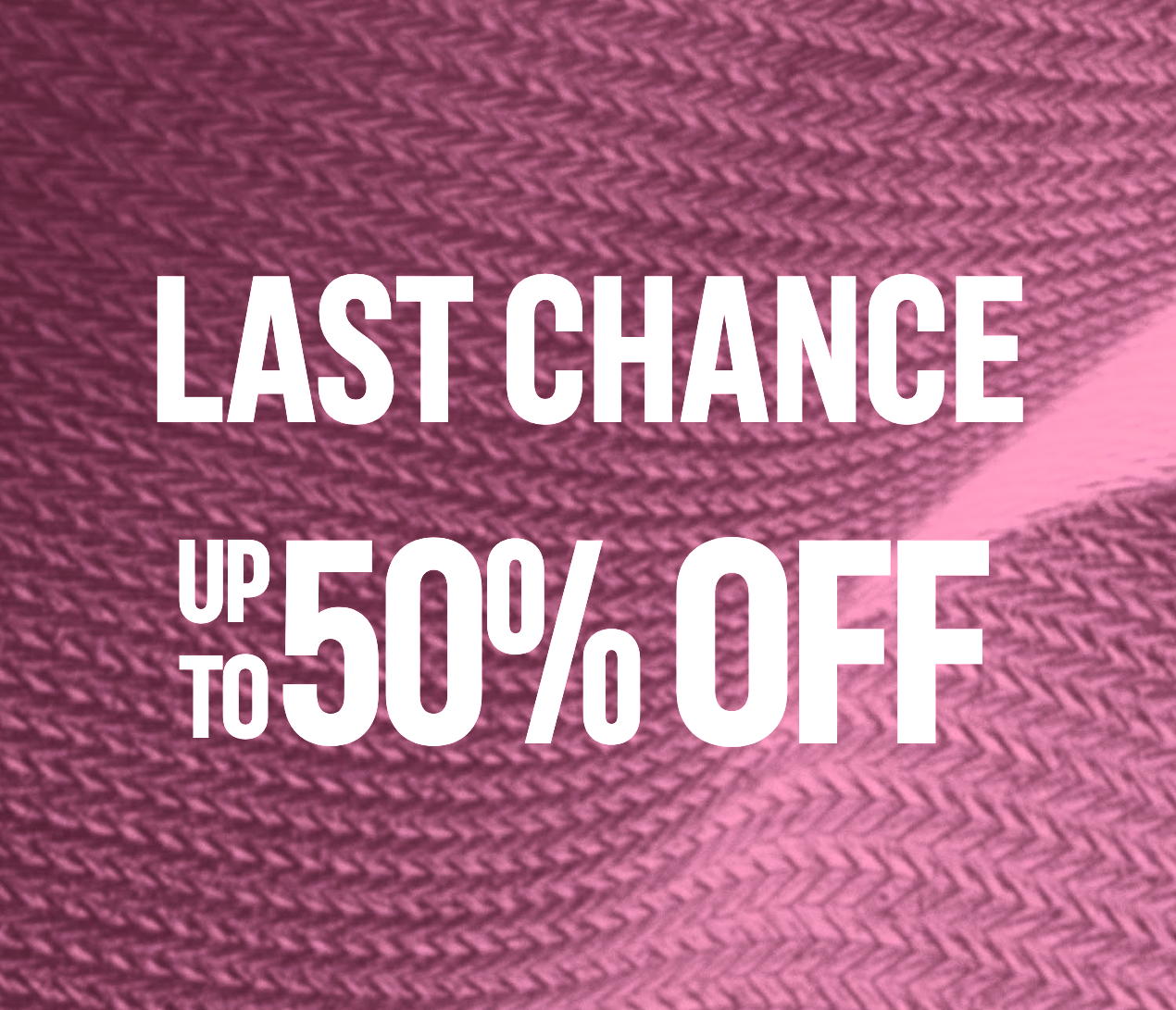 LAST CHANCE